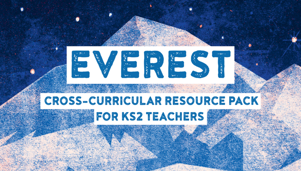 Everest Resource Pack For KS2 Teachers