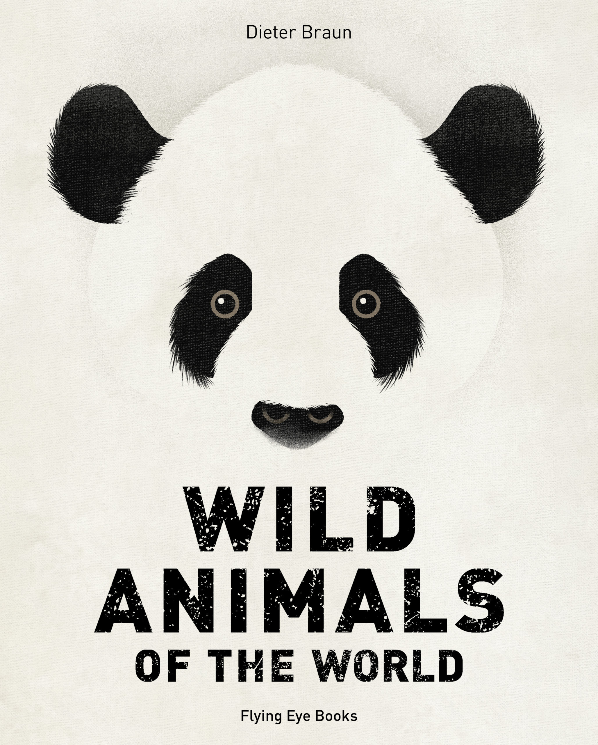 Wild Animals of the World – Flying Eye Books