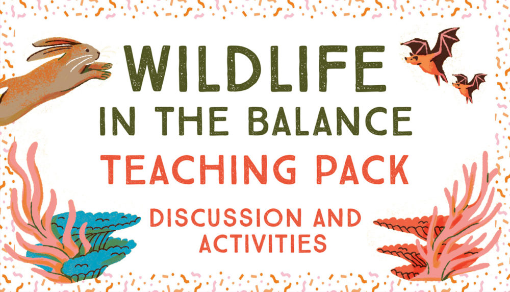 Wildlife in the Balance Teaching Pack