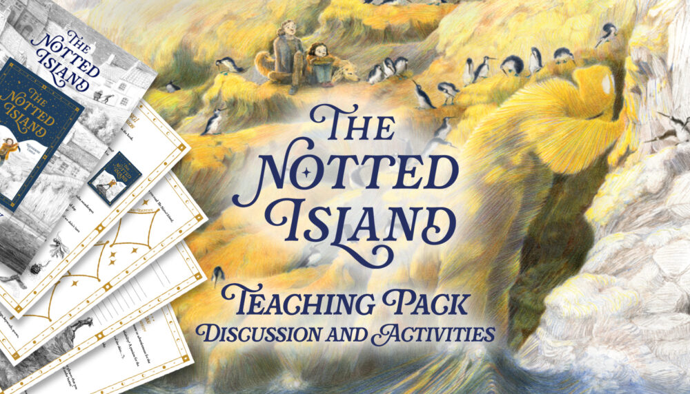 The Notted Island – Teaching Pack