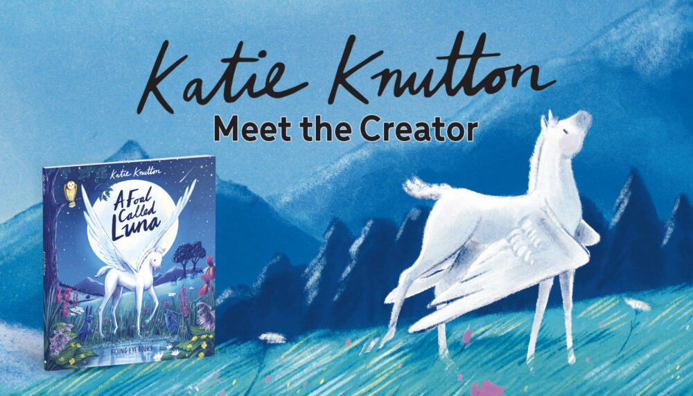 Q&A with Katie Knutton, A Foal Called Luna creator